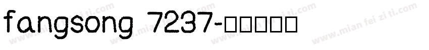 fangsong 7237字体转换